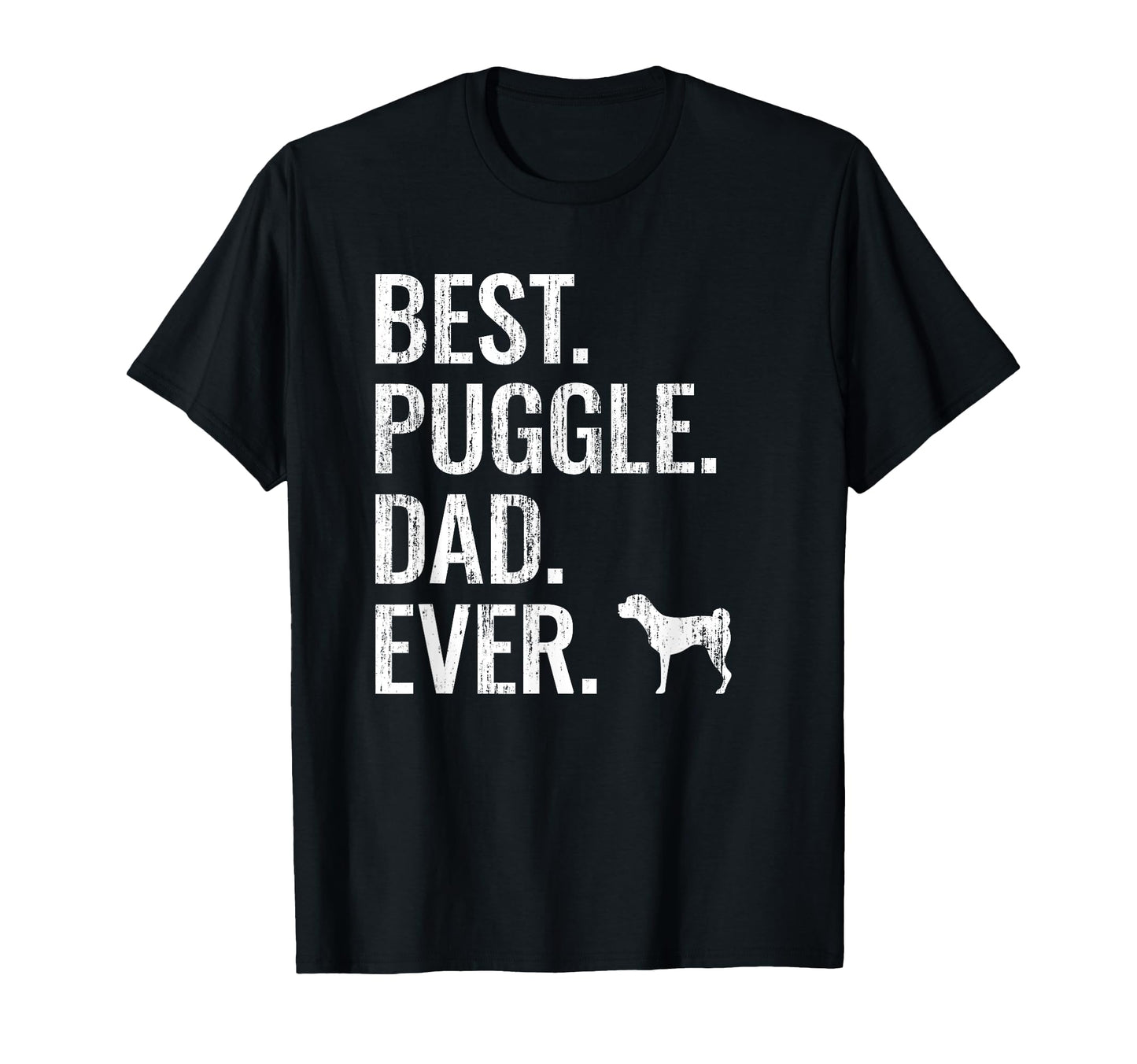 Best Puggle Dad Ever Dog Owner Puggle T-Shirt - Novelty Apparel for Adults - T-Shirt, Sweatshirt, Hoodie