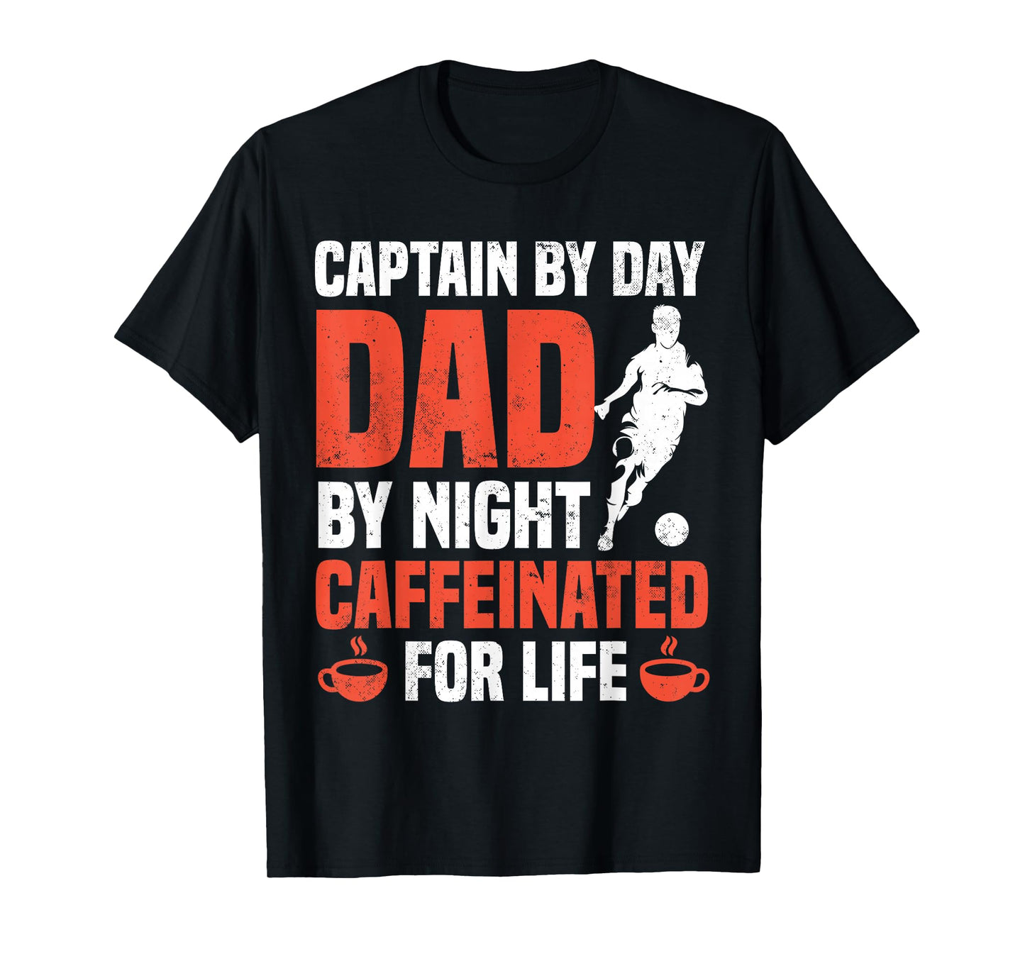 Soccer Dad Coffee Lover Dads T-Shirt - Novelty Apparel for Adults - T-Shirt, Sweatshirt, Hoodie