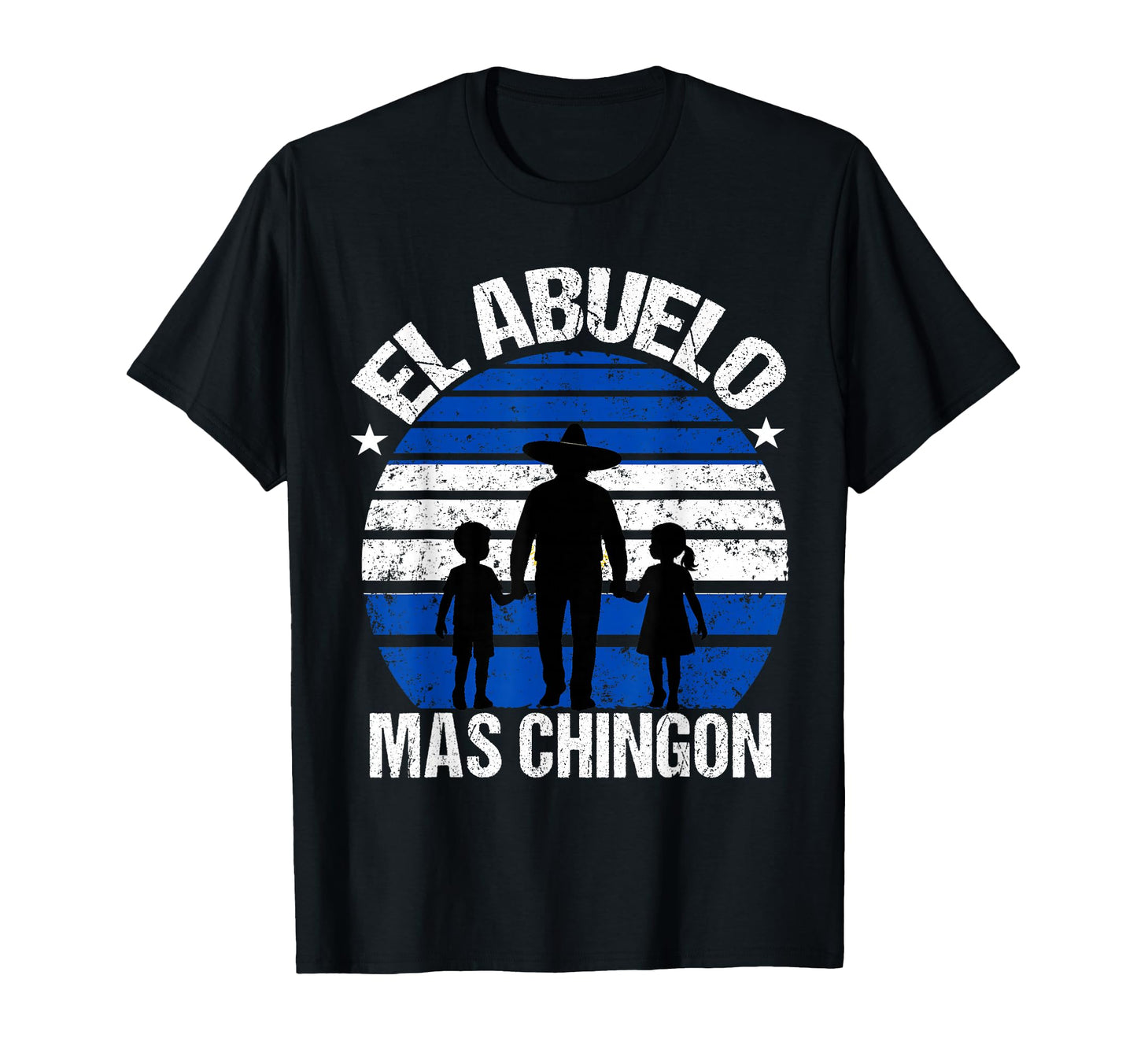 El Abuelo Mas Chingon Grandpa El T-Shirt - Unique Graphic for Adults - T-Shirt, Sweatshirt, Hoodie