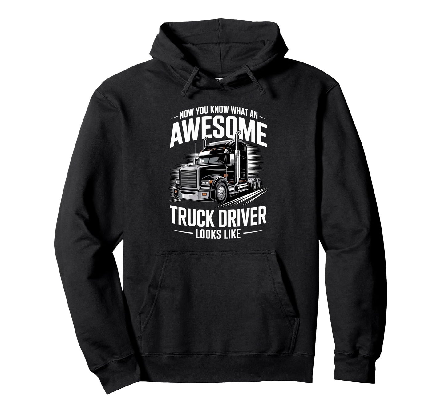 Best Truck Driver Art Dad Trucking Hoodie - Aesthetic Graphic Men Women - T-Shirt, Sweatshirt, Hoodie
