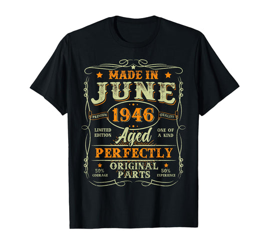 80 Years Old Made June 1946 80Th T-Shirt - Custom Art Print Unisex - T-Shirt, Sweatshirt, Hoodie