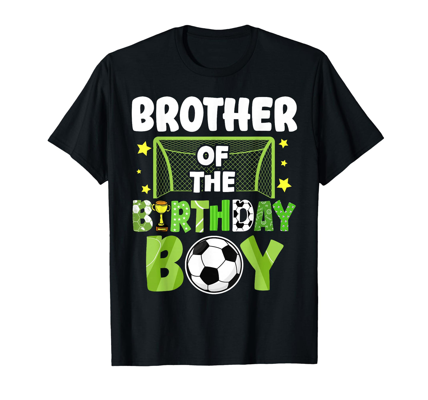 Soccer Brother Birthday Party Soccer T-Shirt - Novelty Apparel Men Women - T-Shirt, Sweatshirt, Hoodie