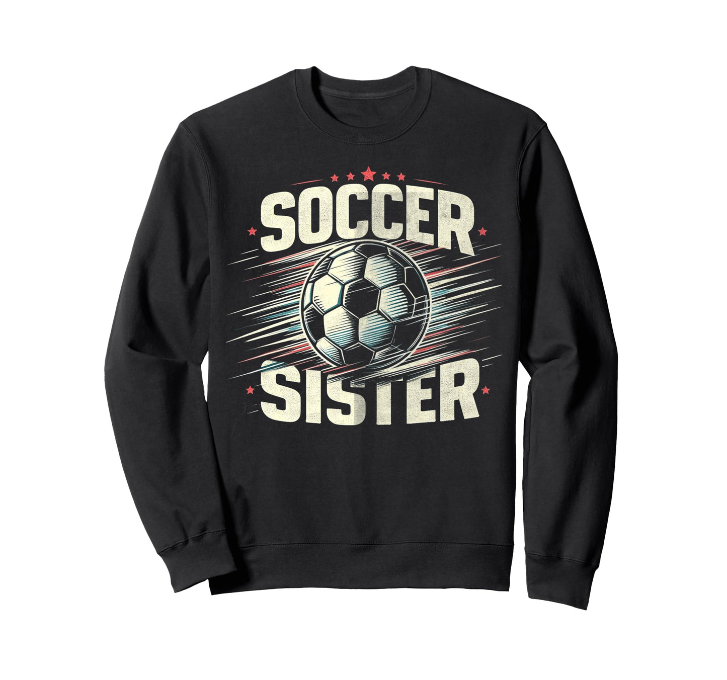 Soccer Sister Football Lover Gifts Sweatshirt - Minimalist Print Men Women - T-Shirt, Sweatshirt, Hoodie