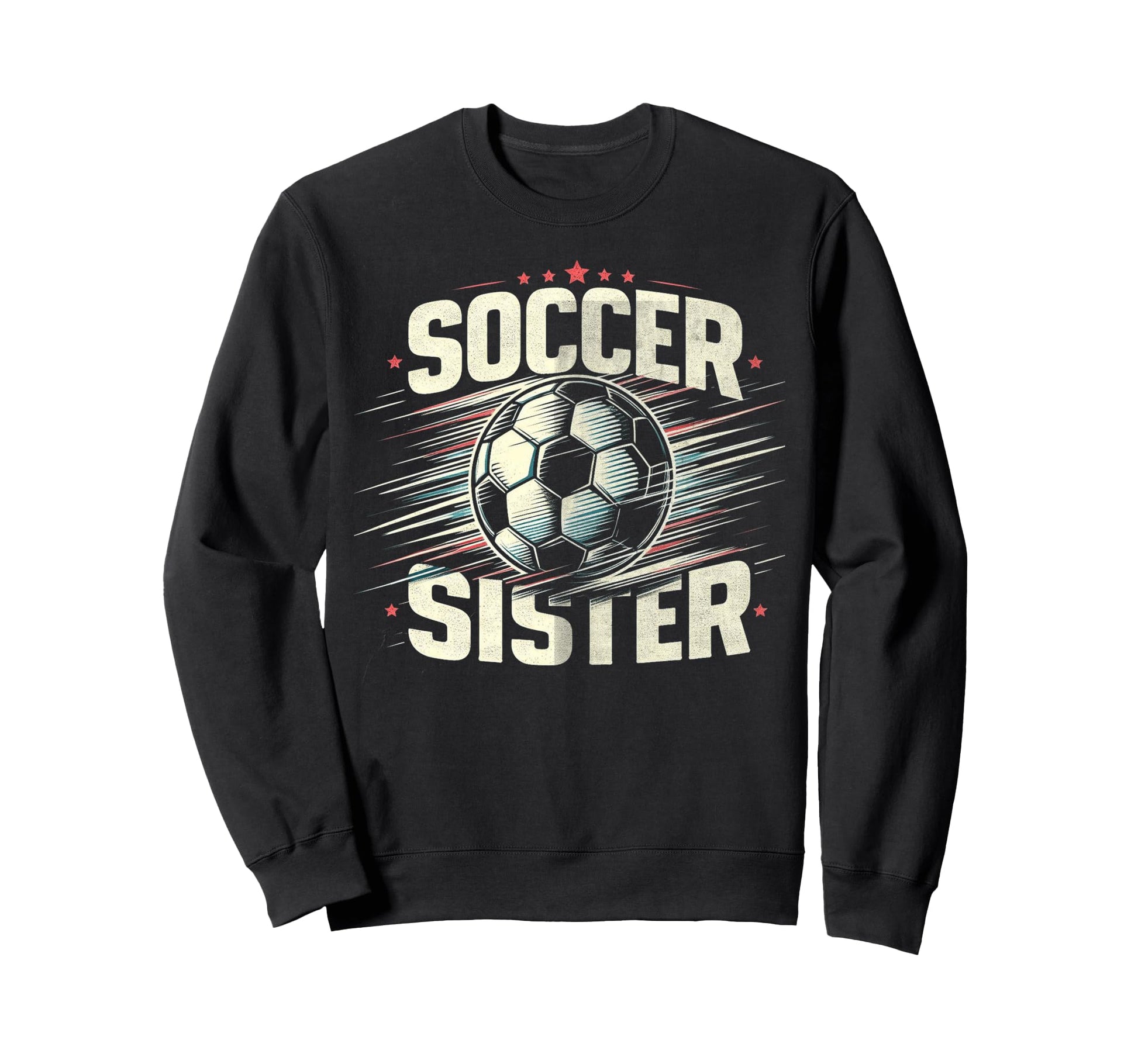 Soccer Sister Football Lover Gifts Sweatshirt - Minimalist Print Men Women - T-Shirt, Sweatshirt, Hoodie