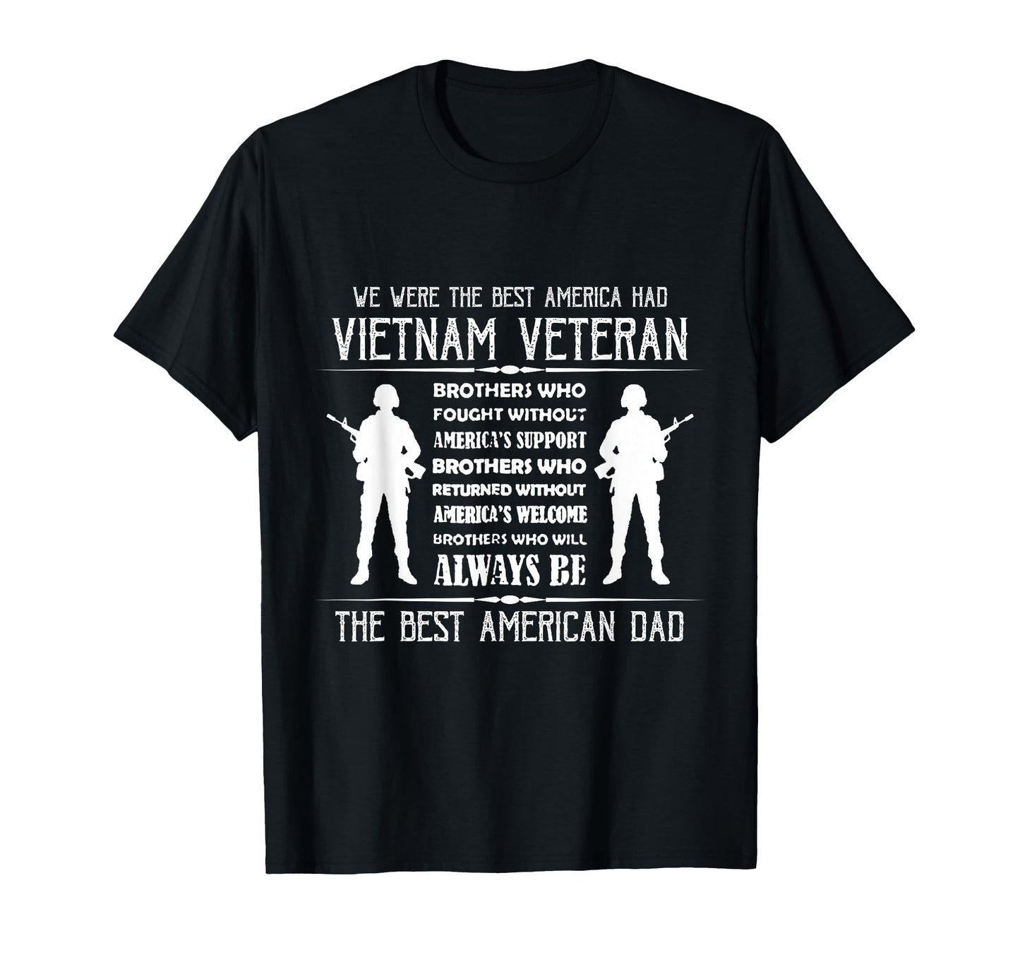 Mens Best American Dad Vietnam T-Shirt - Custom Art Print Men Women - T-Shirt, Sweatshirt, Hoodie
