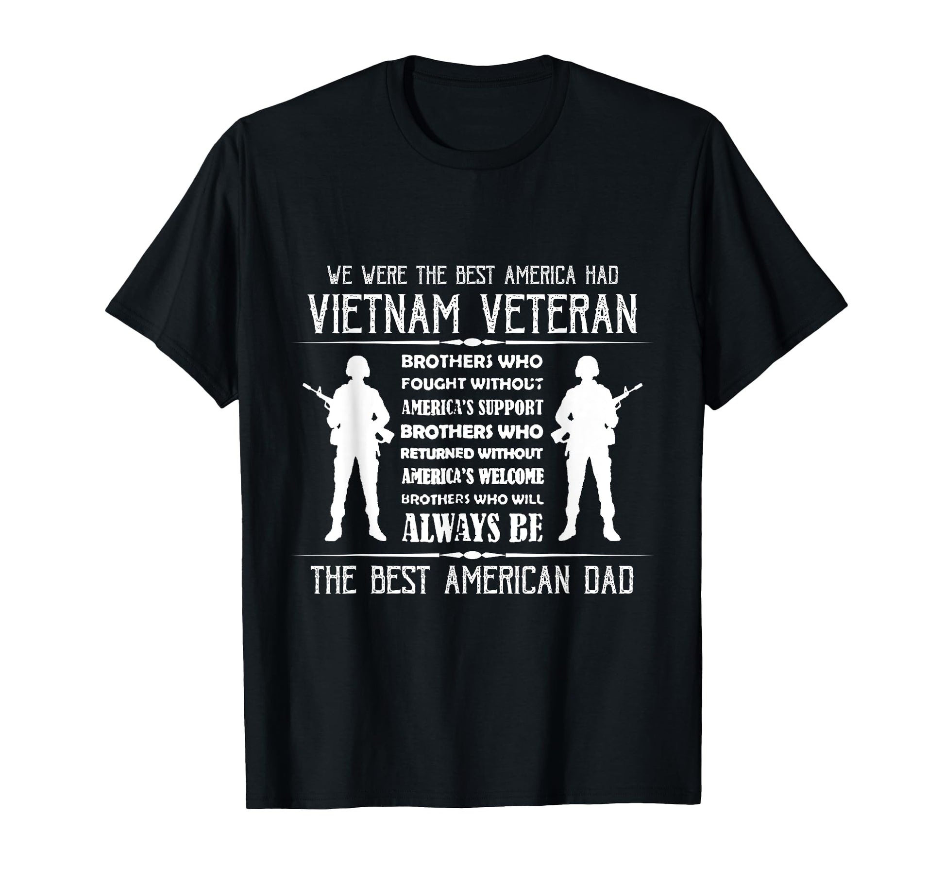 Mens Best American Dad Vietnam T-Shirt - Custom Art Print Men Women - T-Shirt, Sweatshirt, Hoodie