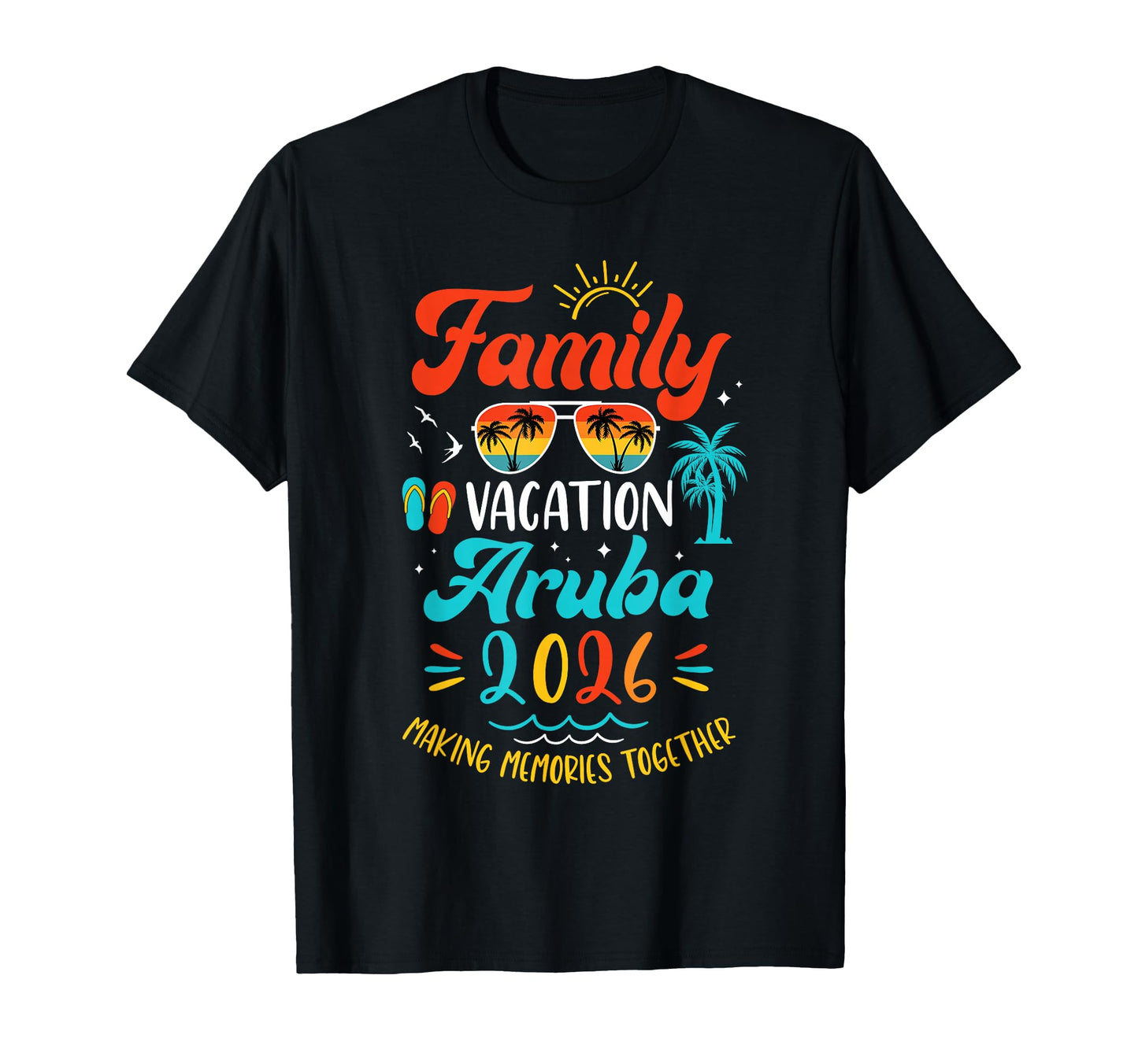 Family Vacation 2026 Aruba Matching T-Shirt - Trendy Graphic Men Women - T-Shirt, Sweatshirt, Hoodie
