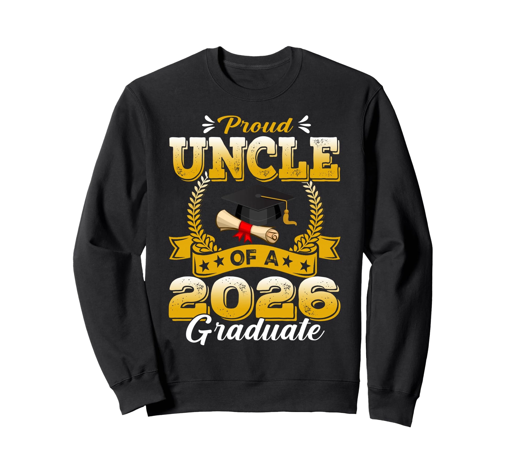 Proud Uncle 2026 Graduate Senior Sweatshirt - Minimalist Print Men Women - T-Shirt, Sweatshirt, Hoodie