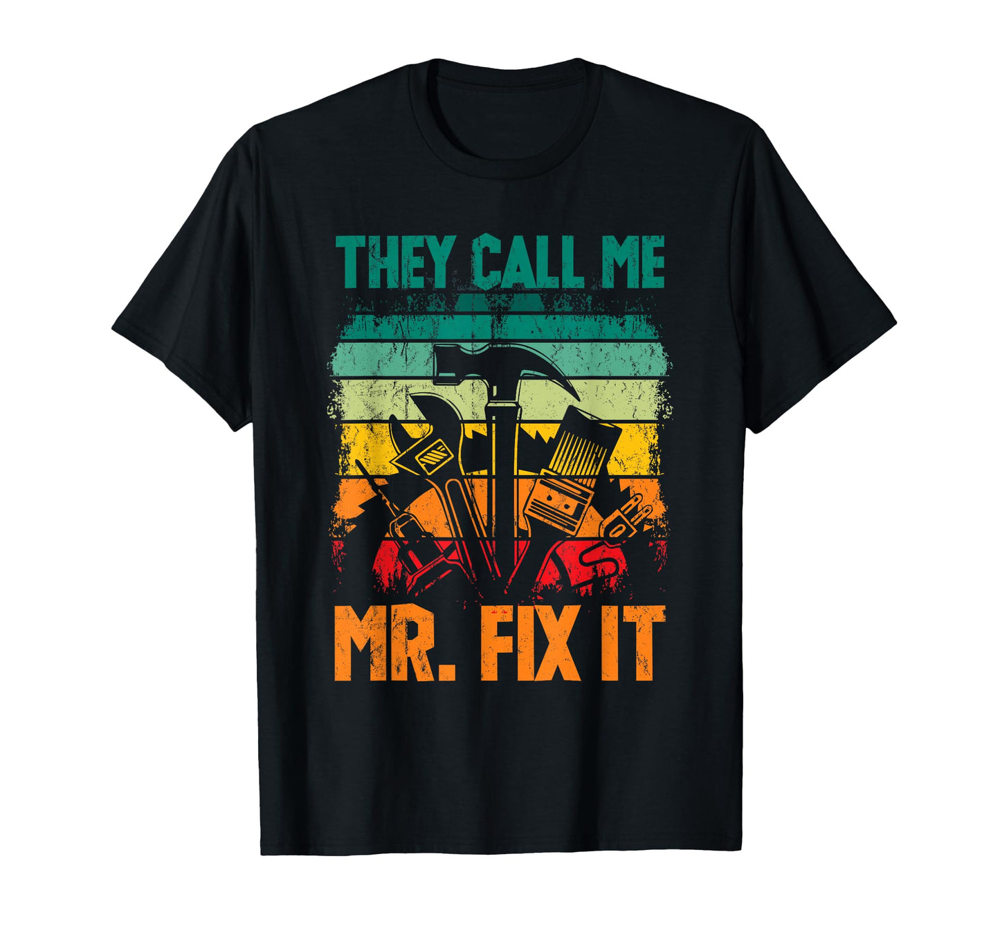 Handyman Dad They Call Me Mr Fix It T-Shirt - Graphic Print for Adults - T-Shirt, Sweatshirt, Hoodie