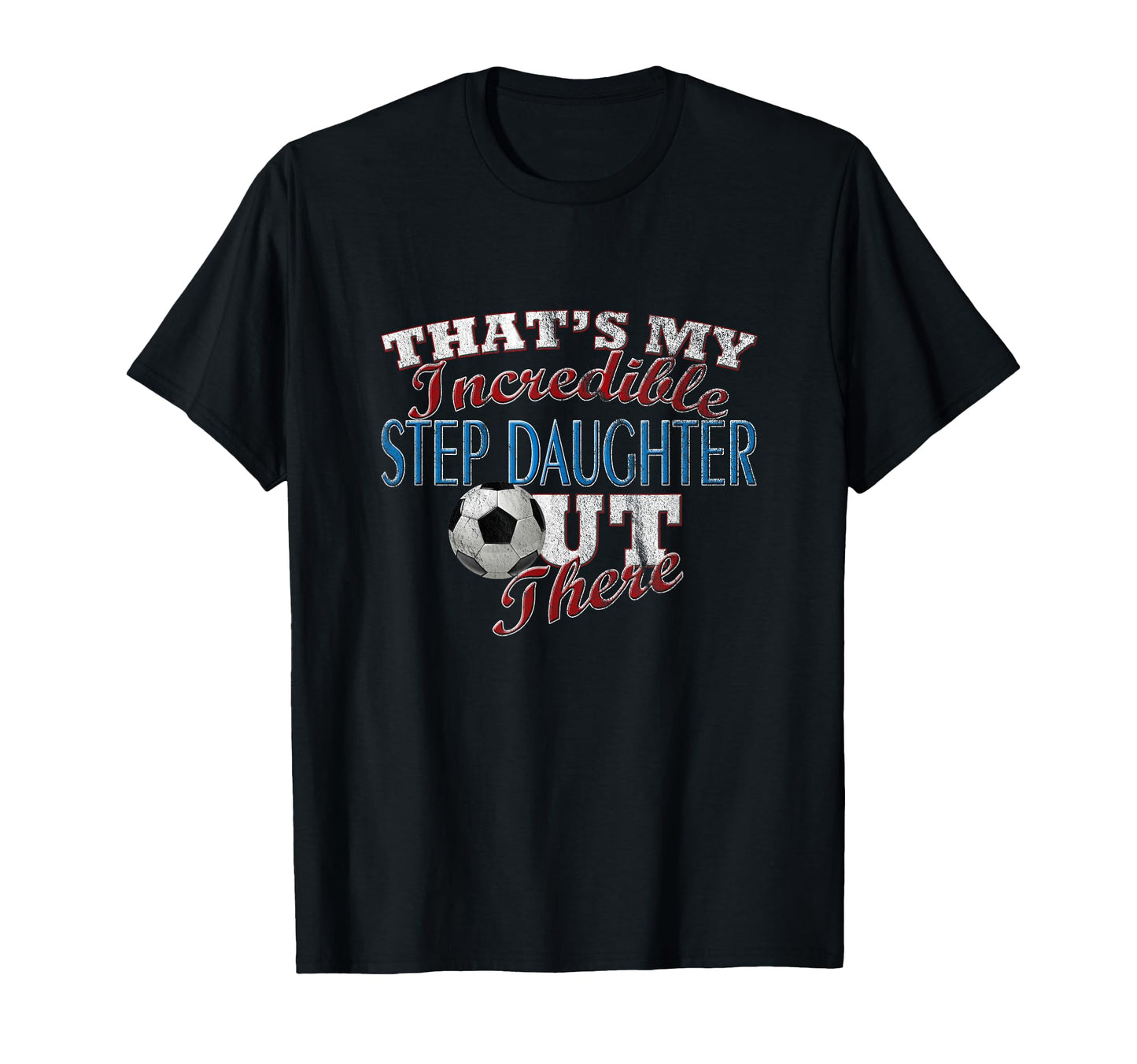 Awesome Soccer Step Daughter Step Mom T-Shirt - Custom Art Print Men Women - T-Shirt, Sweatshirt, Hoodie