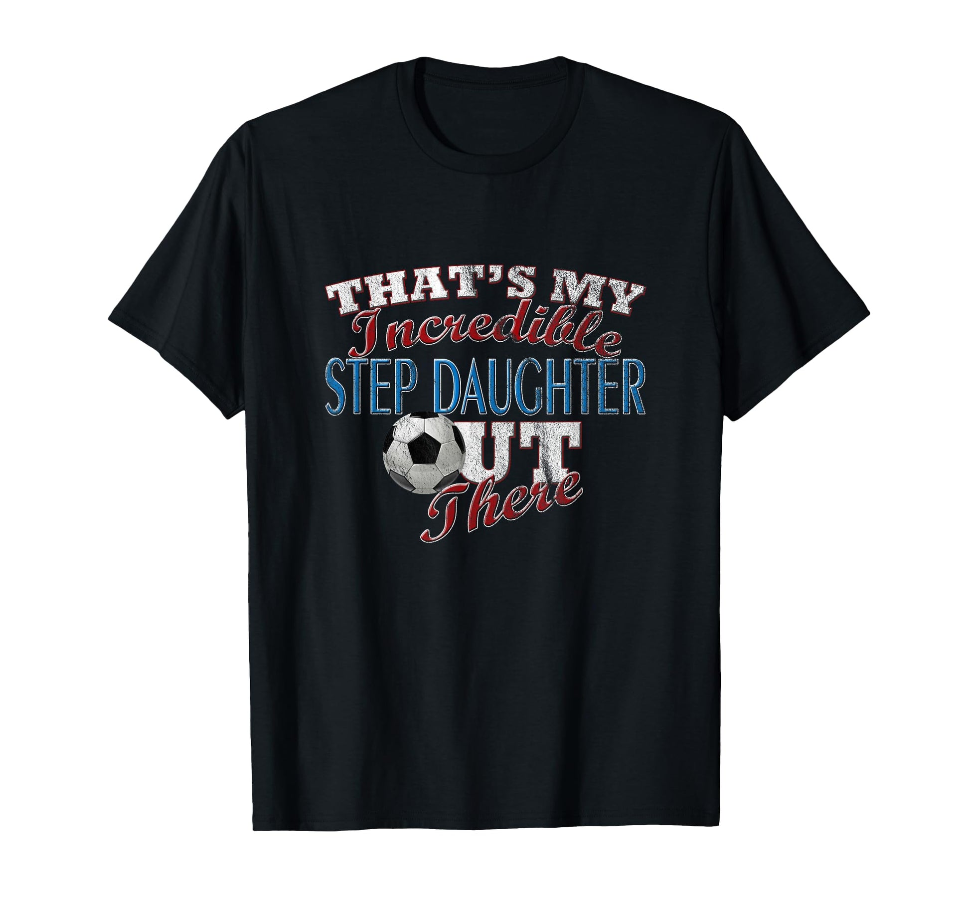 Awesome Soccer Step Daughter Step Mom T-Shirt - Custom Art Print Men Women - T-Shirt, Sweatshirt, Hoodie