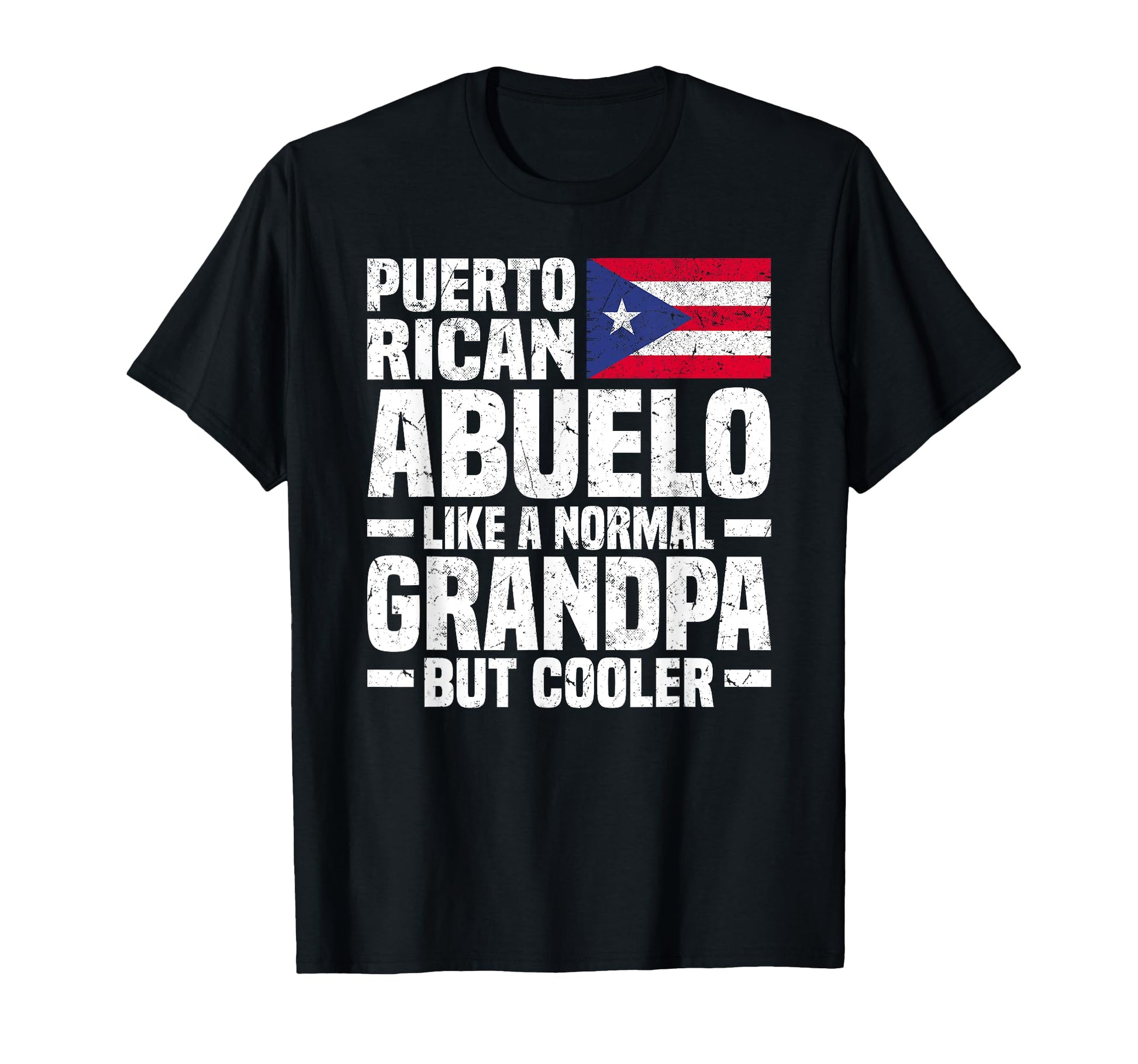 Puerto Rican Grandpa Abuelo Puerto T-Shirt - Unique Graphic for Adults - T-Shirt, Sweatshirt, Hoodie
