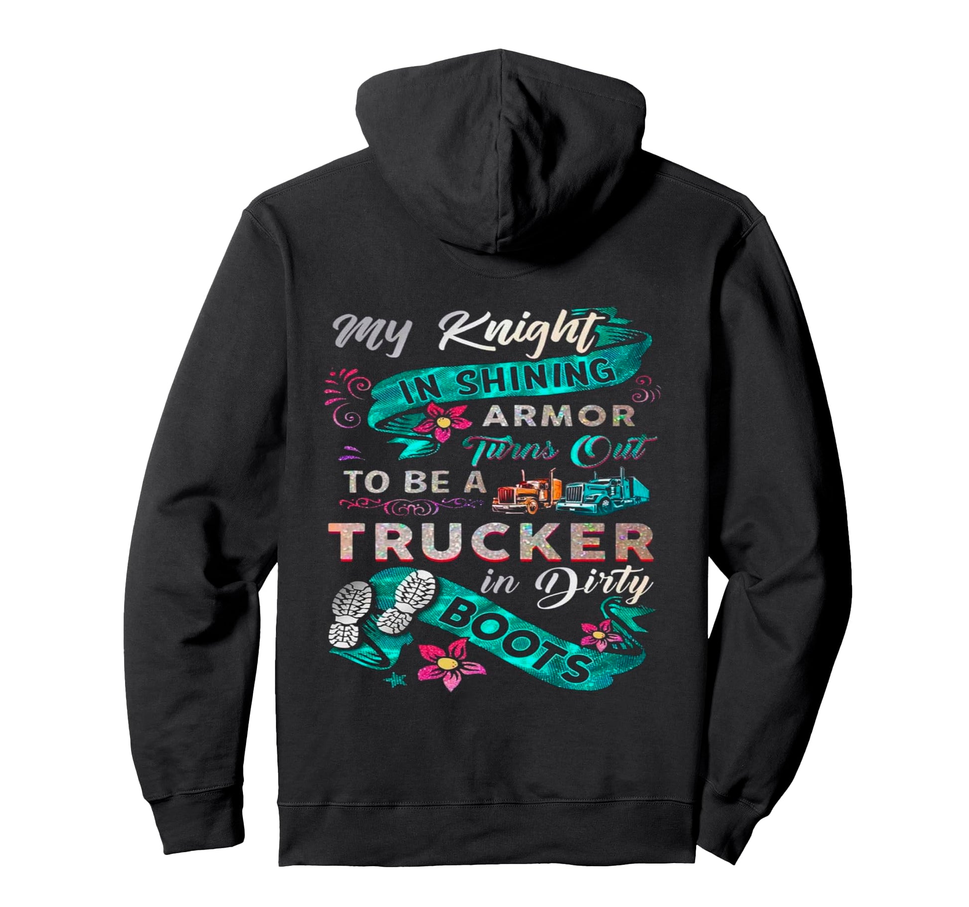 My Knight Shining Armor Turn Out Hoodie - Casual Everyday Wear Men Women - T-Shirt, Sweatshirt, Hoodie