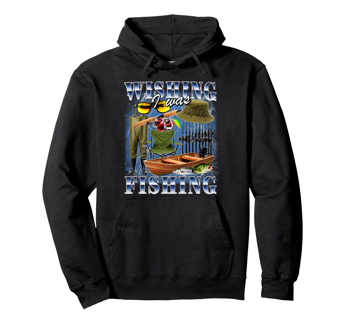 Wishing I Was Fishing Bootleg 90S Hoodie - Streetwear Style Men Women - T-Shirt, Sweatshirt, Hoodie