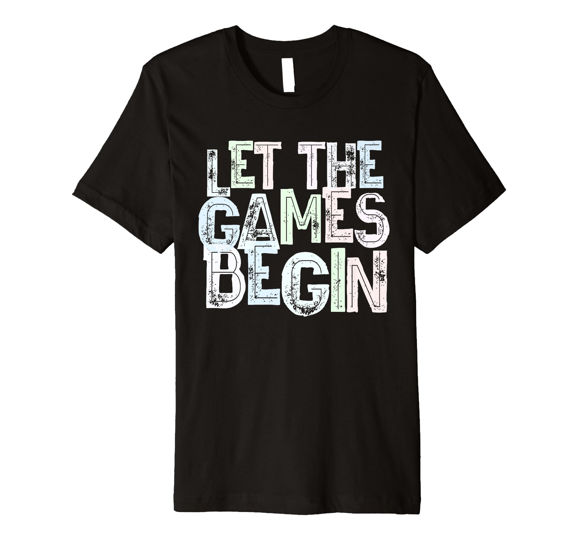 Funny Let Games Begin Fantasy T-Shirt - Fun Novelty Design Men Women - T-Shirt, Sweatshirt, Hoodie