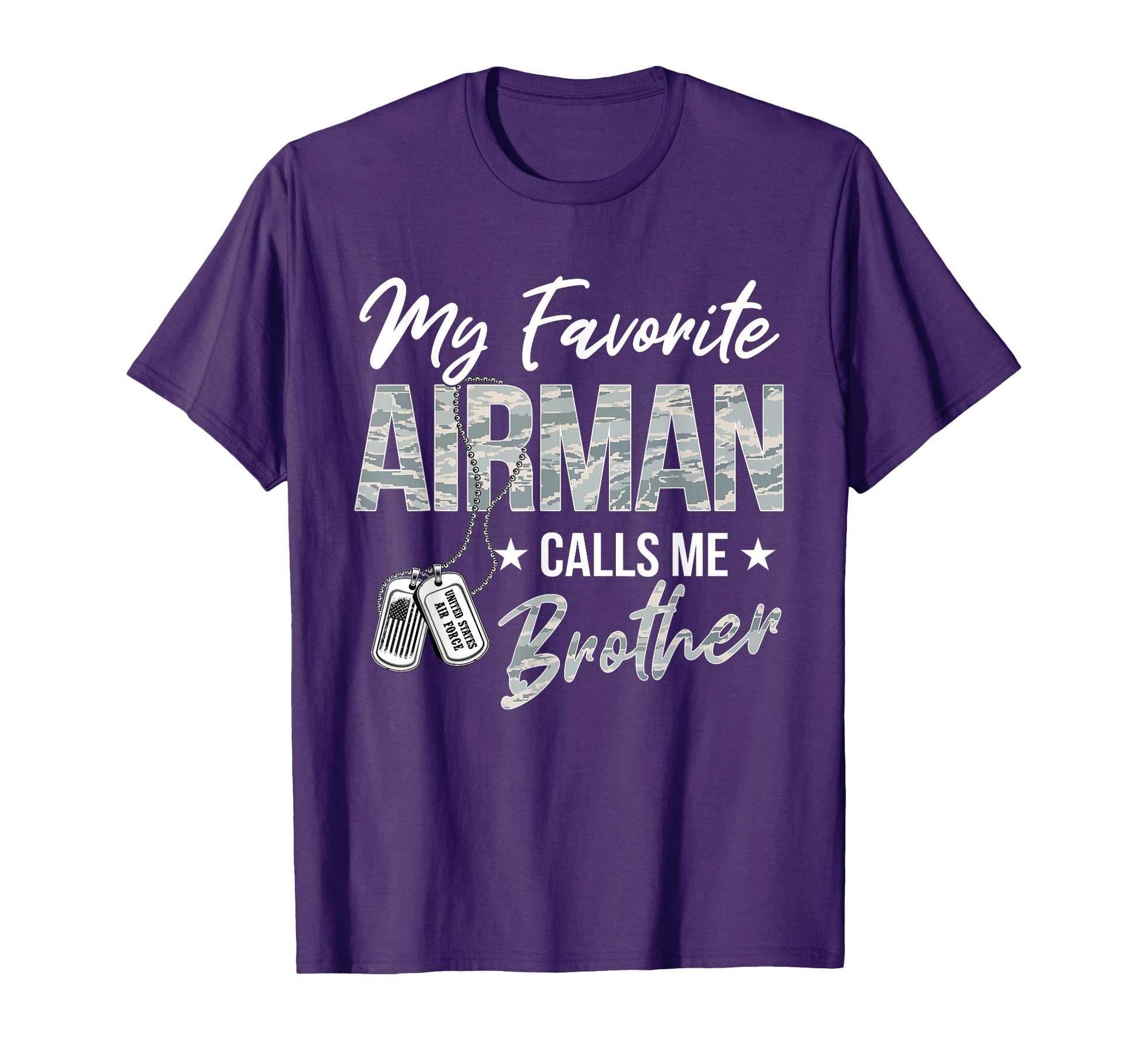 My Favorite Airman Calls Me Brother T-Shirt - Custom Art Print Men Women - T-Shirt, Sweatshirt, Hoodie