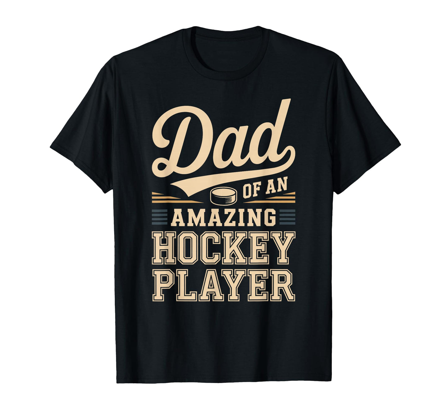 Dad Amazing Hockey Player Funny Hockey T-Shirt - Aesthetic Graphic Unisex - T-Shirt, Sweatshirt, Hoodie
