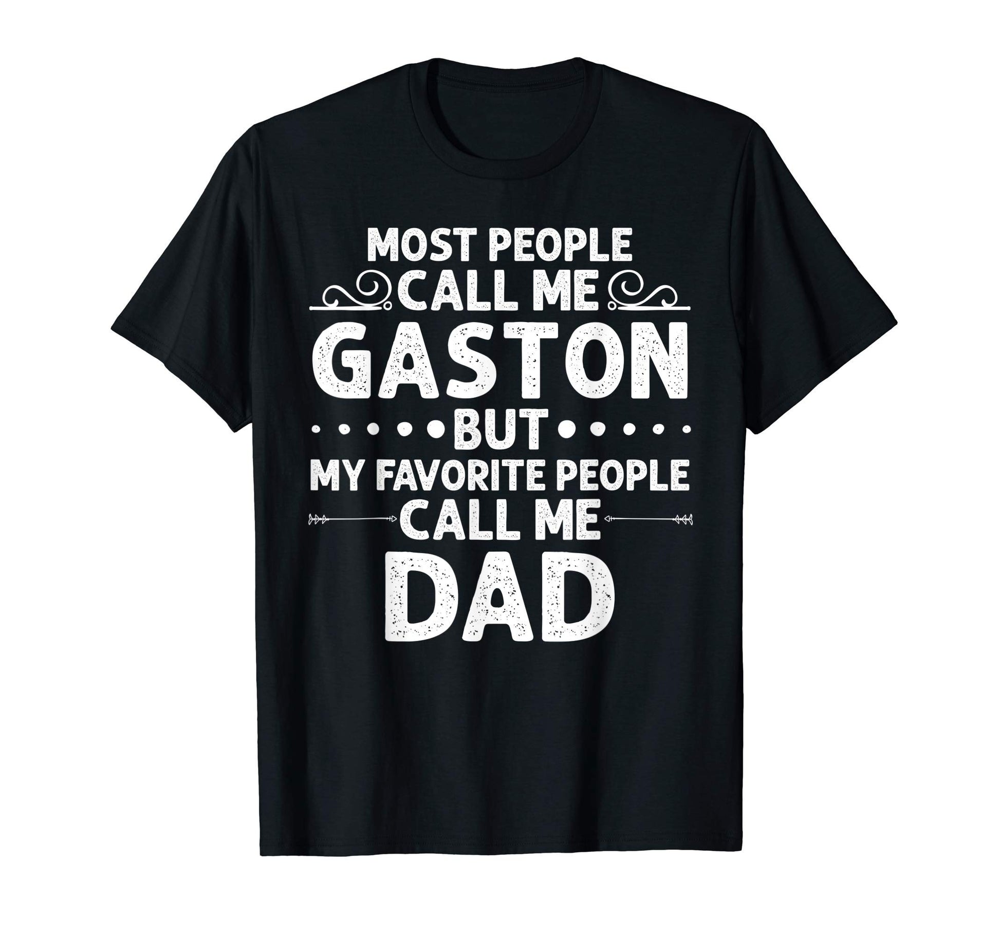 Gaston Gift Name Funny Fathers Day T-Shirt - Minimalist Print Men Women - T-Shirt, Sweatshirt, Hoodie