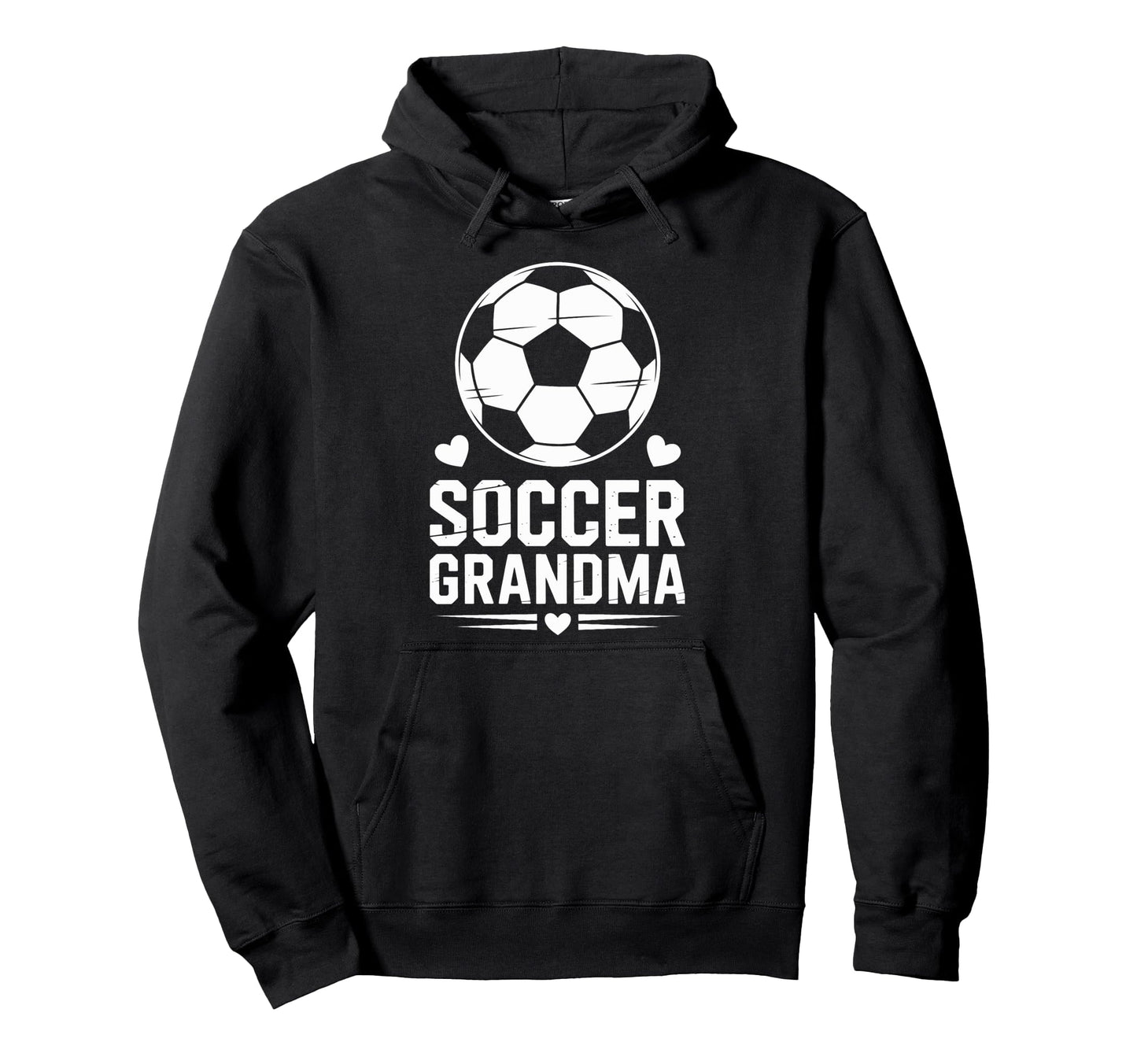Soccer Grandma Proud Soccer Players Hoodie - Streetwear Style for Adults - T-Shirt, Sweatshirt, Hoodie