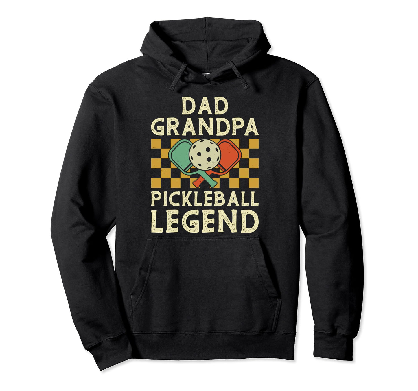 Dad Grandpa Pickleball Legend Fathers Hoodie - Aesthetic Graphic Men Women - T-Shirt, Sweatshirt, Hoodie