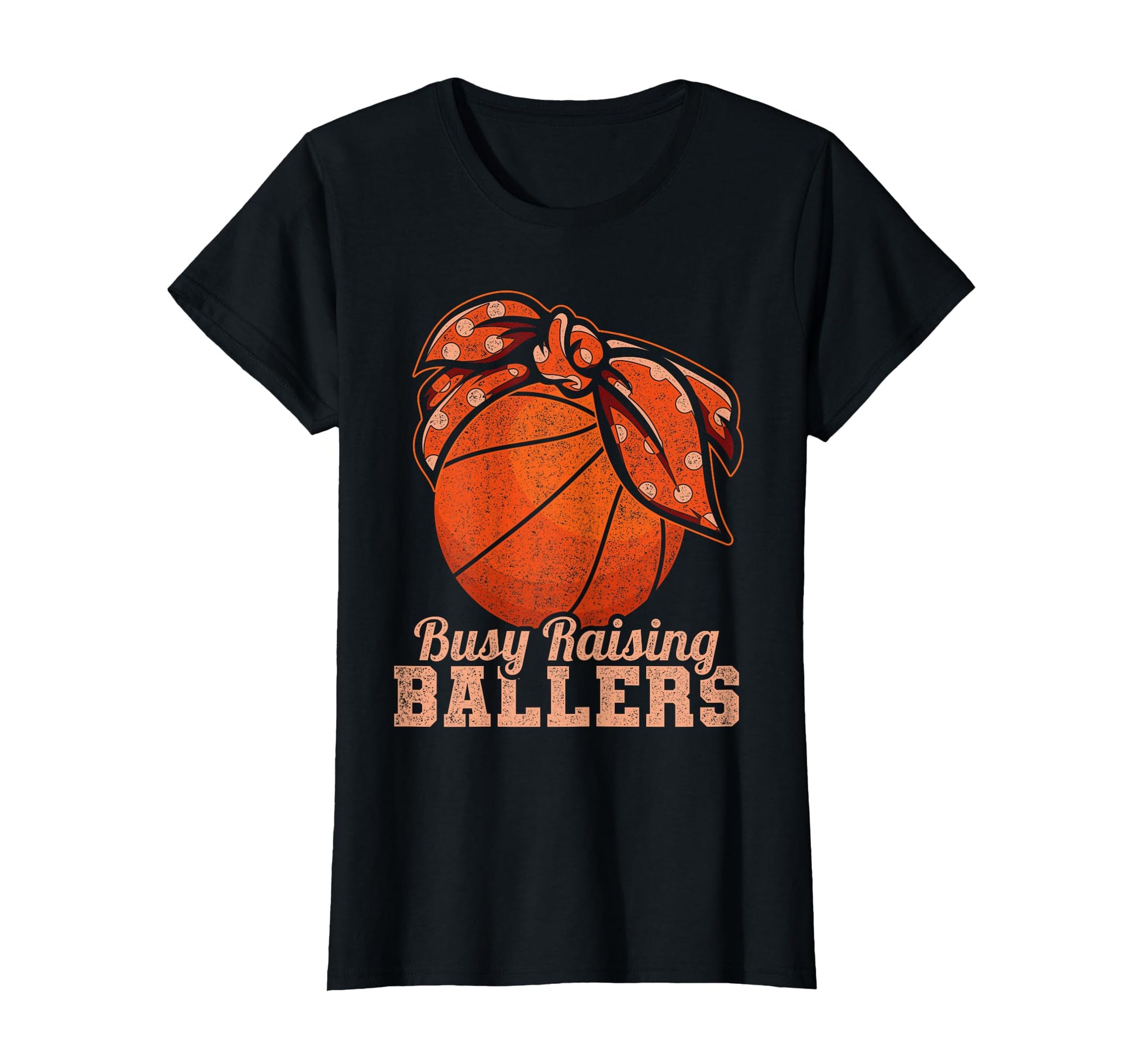 Busy Raising Ballers Basketball Player T-Shirt - Unique Graphic for Adults - T-Shirt, Sweatshirt, Hoodie