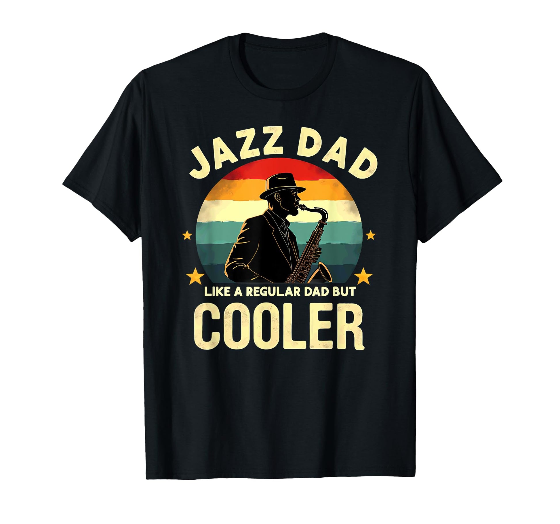 Saxophonist Jazz Dad Like Regular Dad T-Shirt - Custom Art Print Unisex - T-Shirt, Sweatshirt, Hoodie