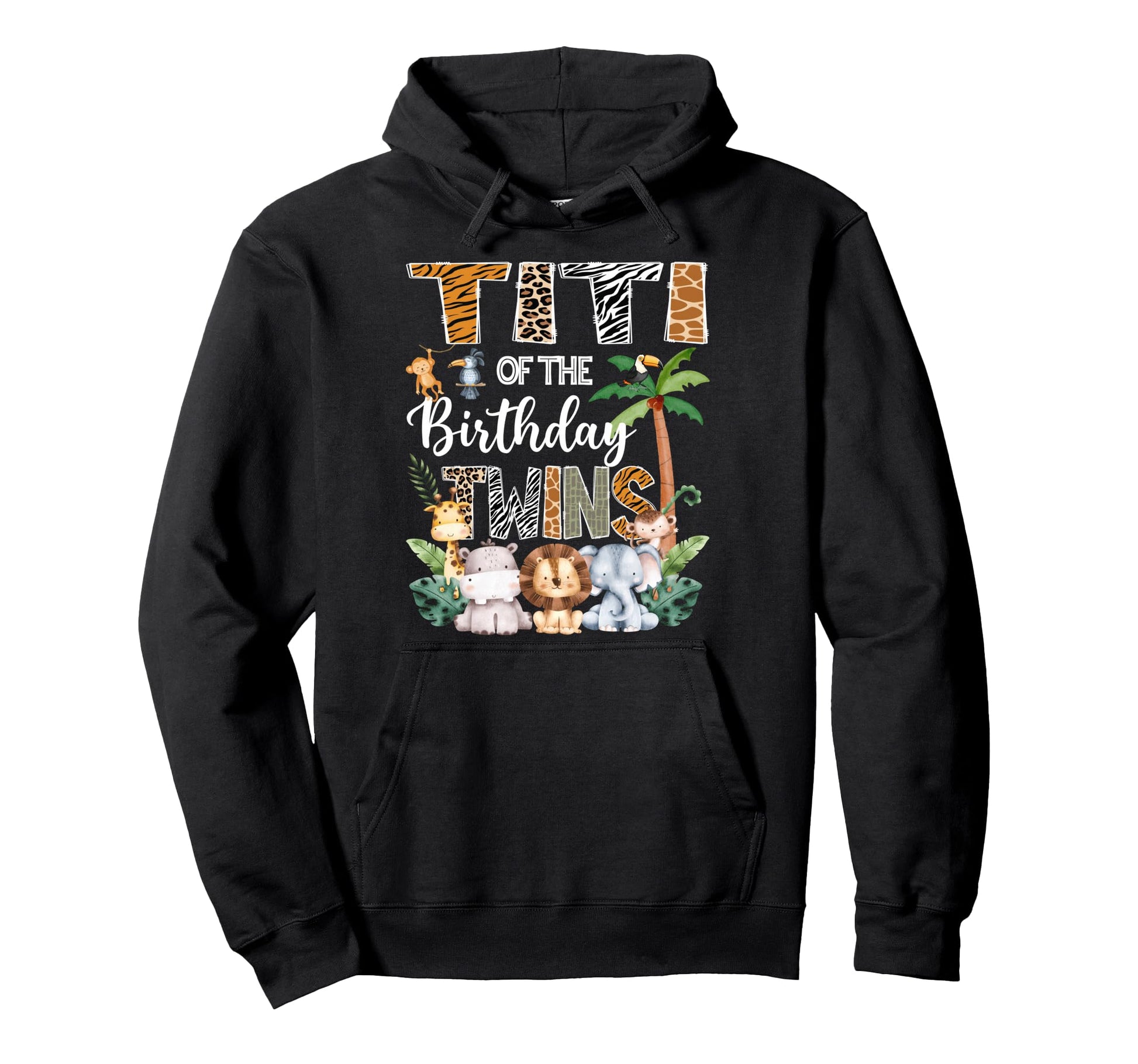 Titi Birthday Twins Safari Jungle Hoodie - Trendy Graphic for Adults - T-Shirt, Sweatshirt, Hoodie