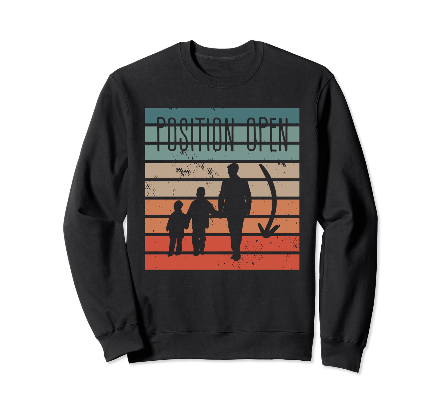 Position Open Single Dad Single Sweatshirt - Minimalist Print for Adults - T-Shirt, Sweatshirt, Hoodie