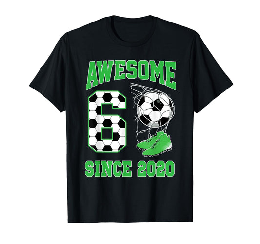 6 Year Old Awesome 6 Since 2020 T-Shirt - Aesthetic Graphic Men Women - T-Shirt, Sweatshirt, Hoodie