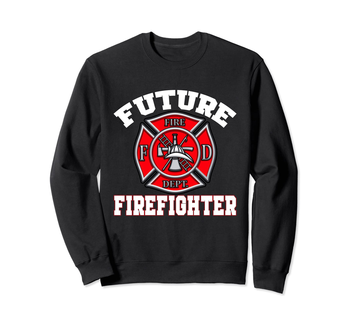 Future Firefighter Funny Fireman Sweatshirt - Custom Art Print Unisex - T-Shirt, Sweatshirt, Hoodie