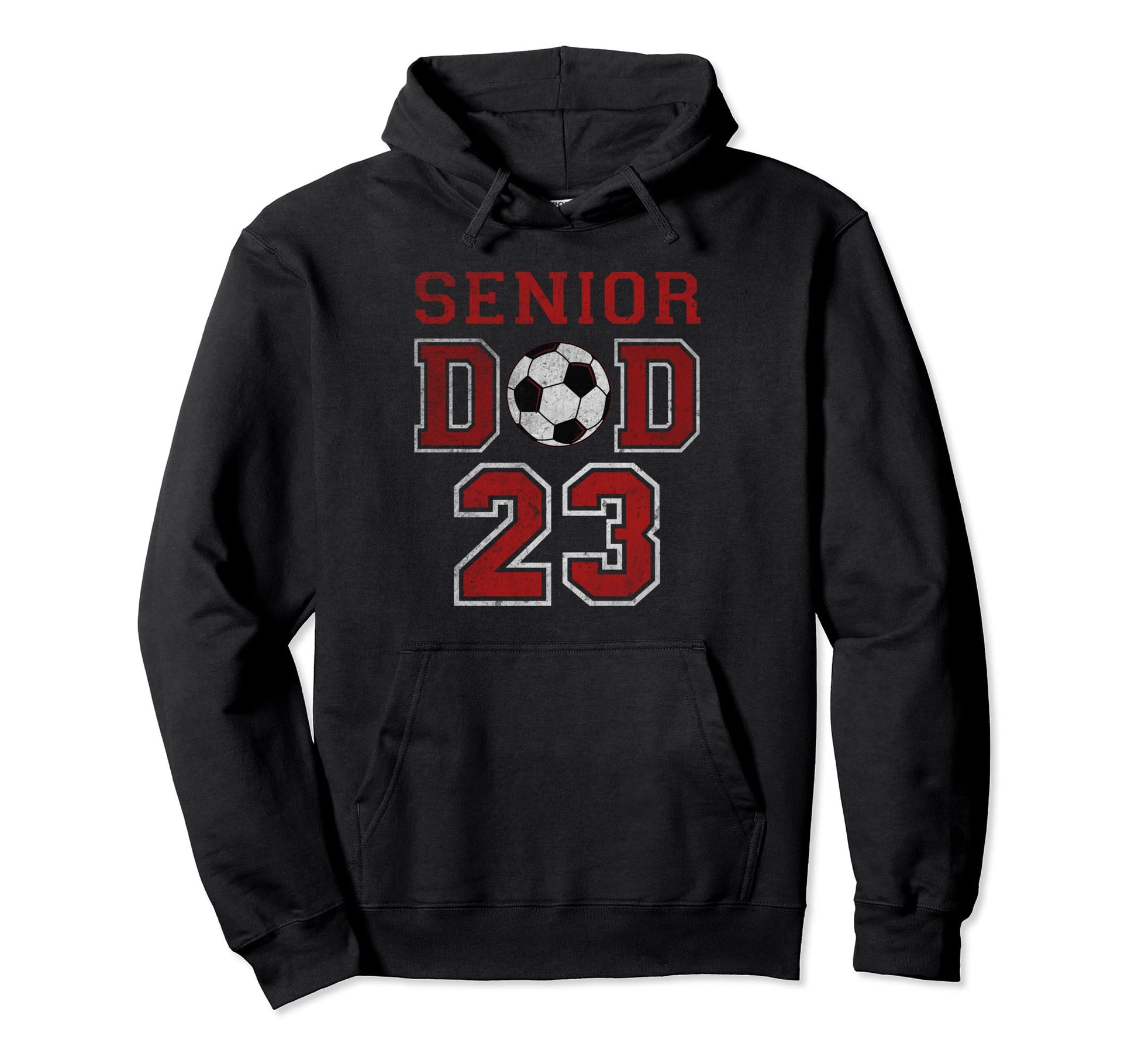Proud Dad 2023 Senior Soccer Hoodie - Casual Everyday Wear for Adults - T-Shirt, Sweatshirt, Hoodie