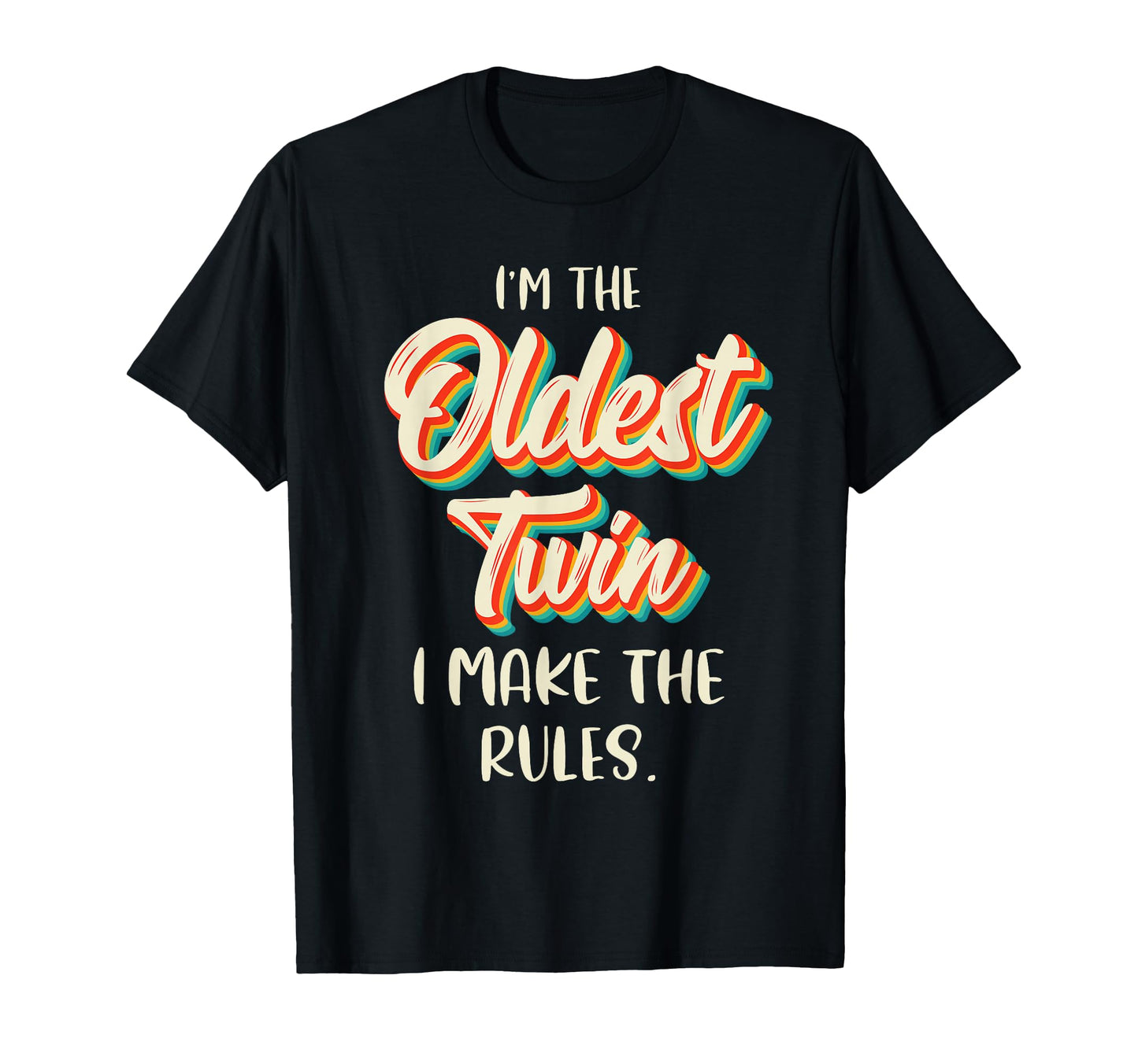 Twins Matching Birthday Sibling Oldest T-Shirt - Unique Graphic for Adults - T-Shirt, Sweatshirt, Hoodie