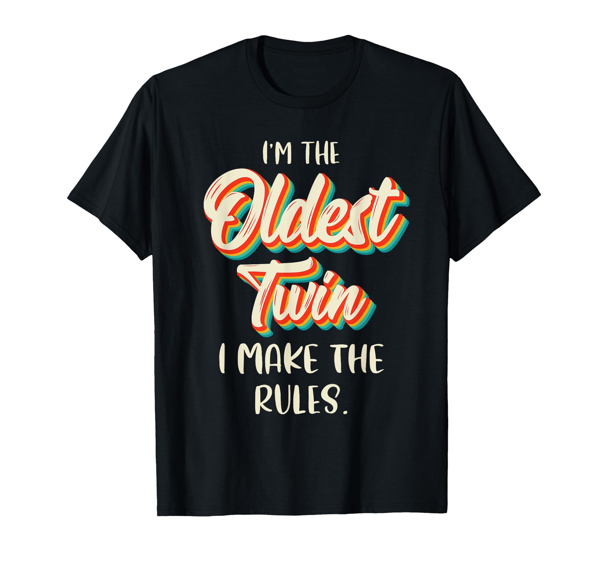 Twins Matching Birthday Sibling Oldest T-Shirt - Unique Graphic for Adults - T-Shirt, Sweatshirt, Hoodie