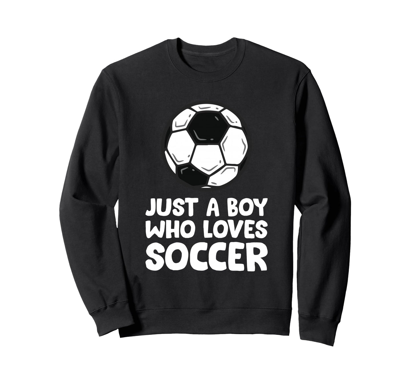 Just Who Loves Soccer Sweatshirt - Minimalist Print Men Women - T-Shirt, Sweatshirt, Hoodie