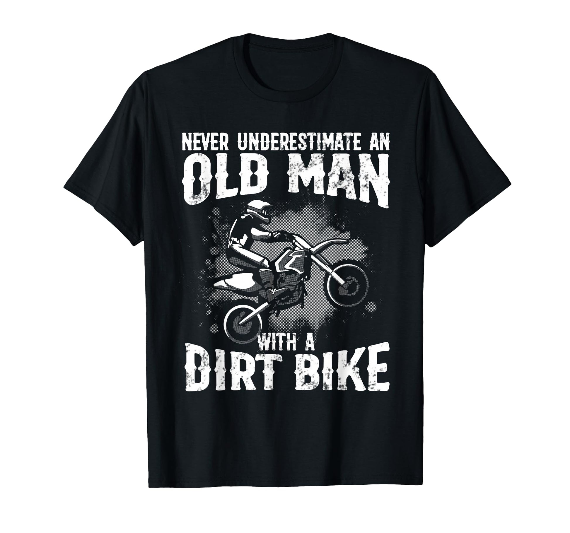 Dirt Bike Art Grandpa Dad Dirtbike Dirt T-Shirt - Streetwear Style Unisex - T-Shirt, Sweatshirt, Hoodie