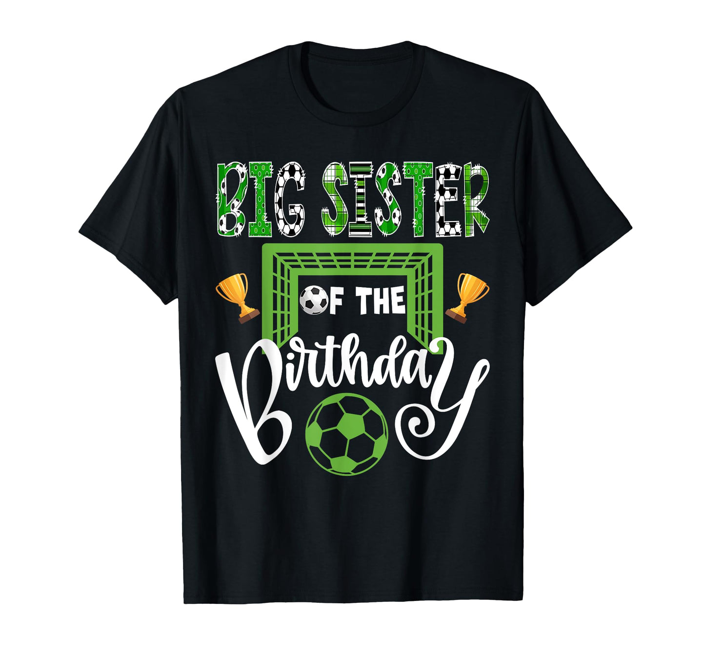 Big Sister Birthday Soccer Player Bday T-Shirt - Custom Art Print Unisex - T-Shirt, Sweatshirt, Hoodie