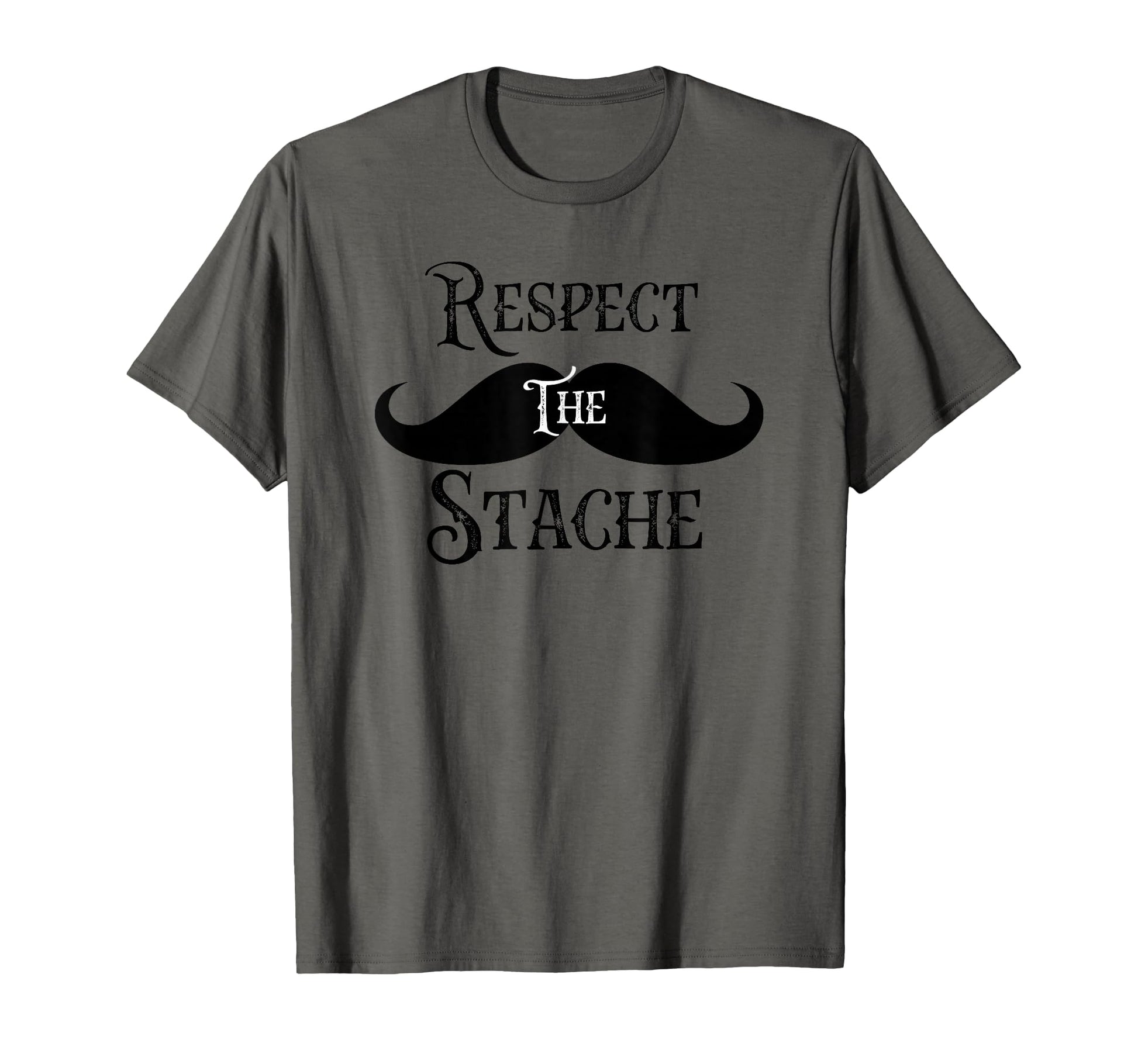 Funny Mustache Respect Stache Mustache T-Shirt - Custom Art Print Unisex - T-Shirt, Sweatshirt, Hoodie