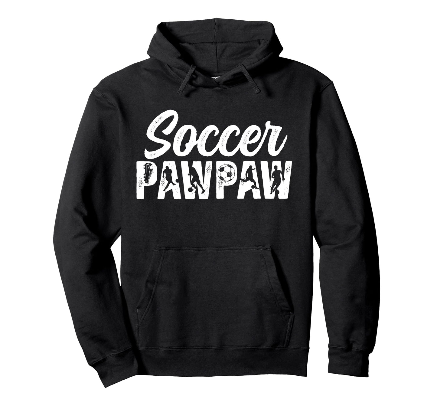 Soccer Pawpaw Grandpa Pawpaw Soccer Hoodie - Aesthetic Graphic for Adults - T-Shirt, Sweatshirt, Hoodie