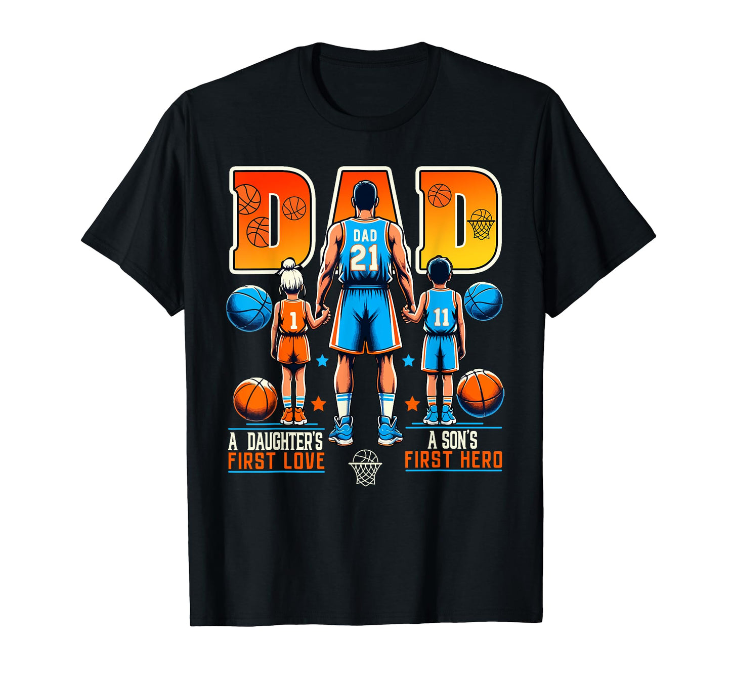 Basketball Father Present T-Shirt - Casual Everyday Wear for Adults - T-Shirt, Sweatshirt, Hoodie