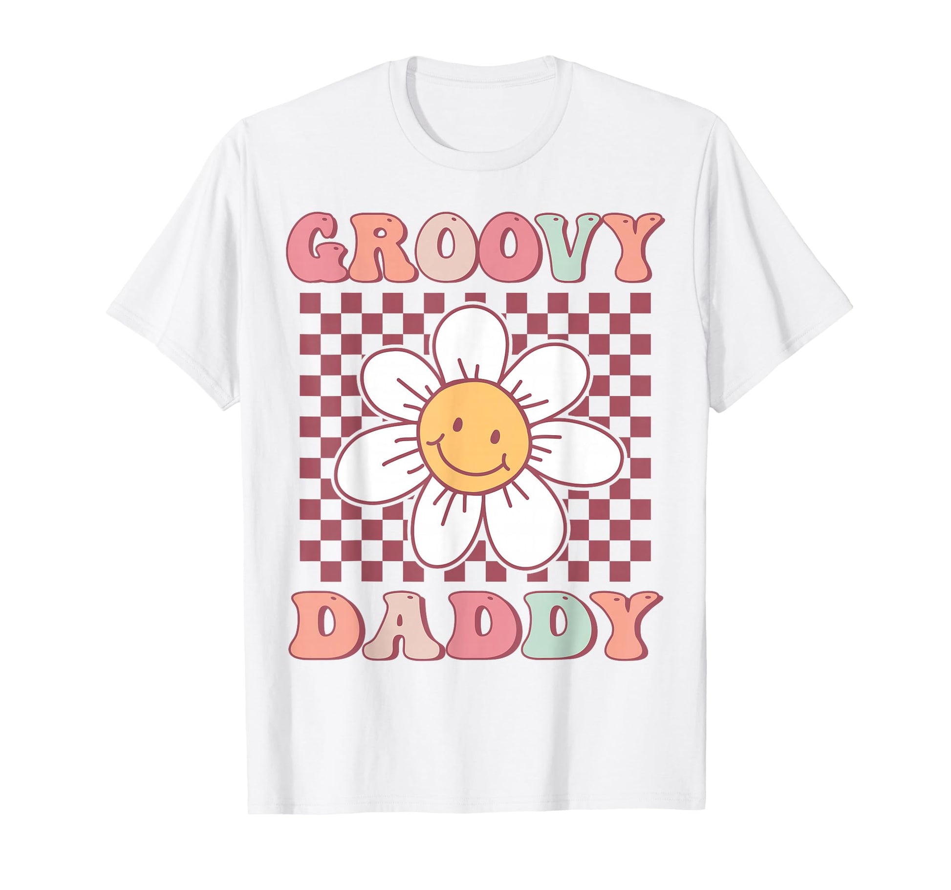 Groovy Daddy Matching Family Birthday T-Shirt - Novelty Apparel Unisex - T-Shirt, Sweatshirt, Hoodie