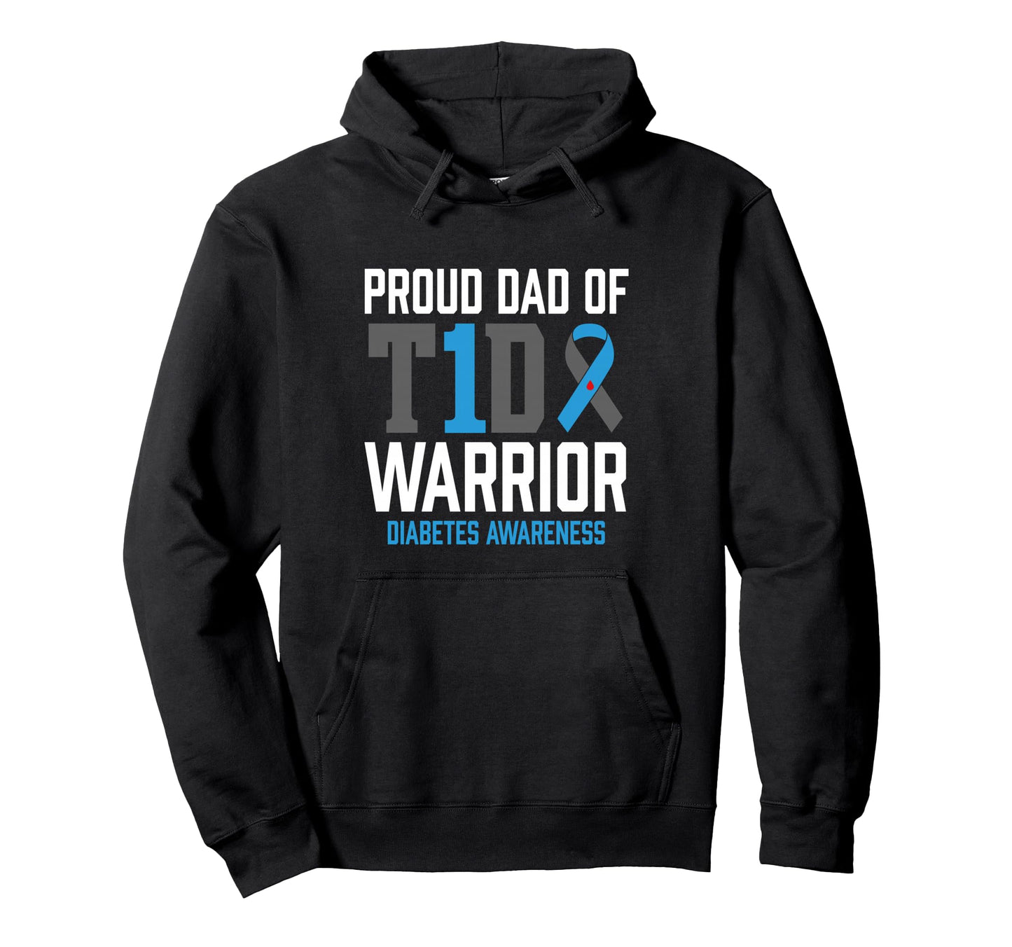 Type 1 Diabetes Awareness T1D Dad Hoodie - Custom Art Print Men Women - T-Shirt, Sweatshirt, Hoodie