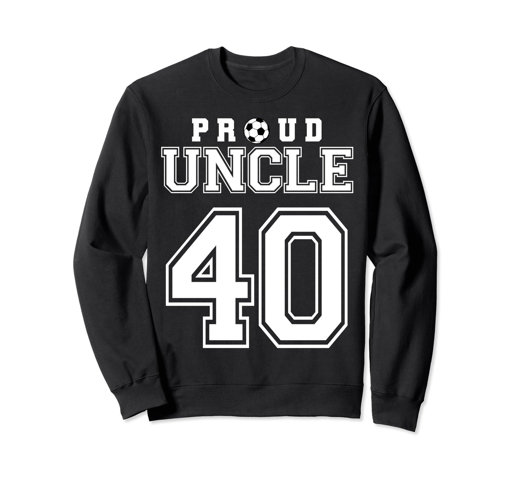 Number 40 Custom Proud Soccer Sweatshirt - Trendy Graphic for Adults - T-Shirt, Sweatshirt, Hoodie