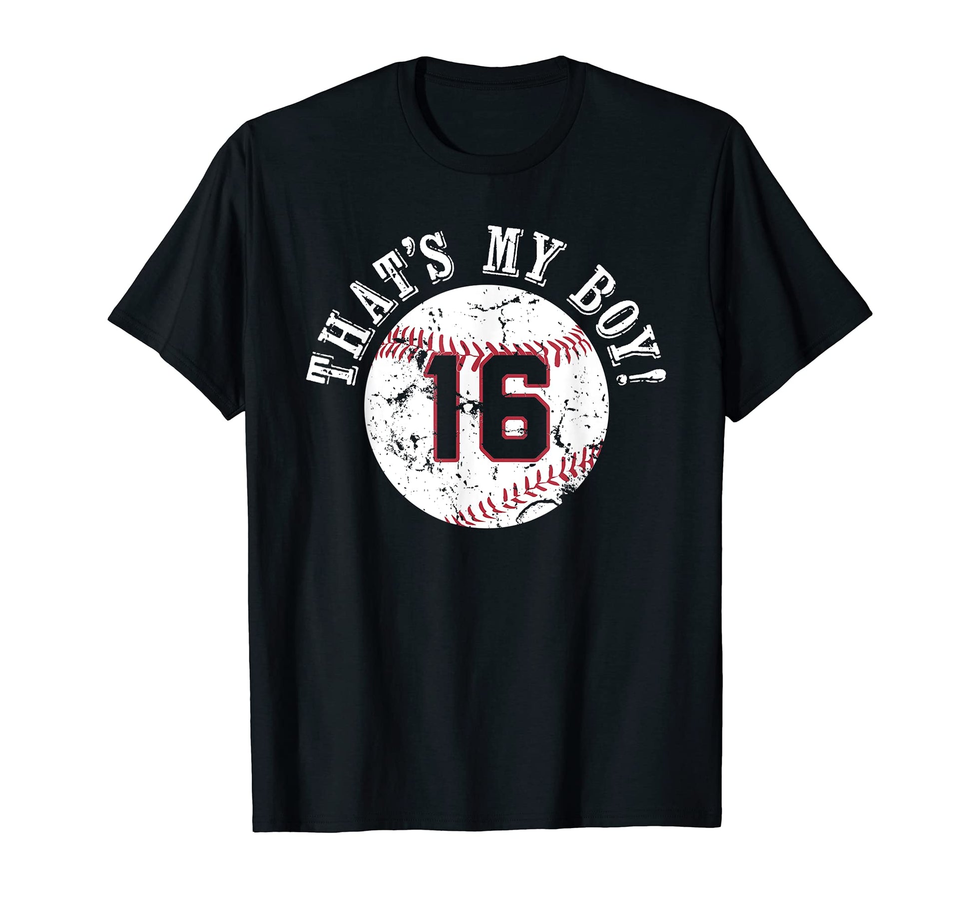 Unique Thats My 16 Baseball Player Mom T-Shirt - Streetwear Style Unisex - T-Shirt, Sweatshirt, Hoodie