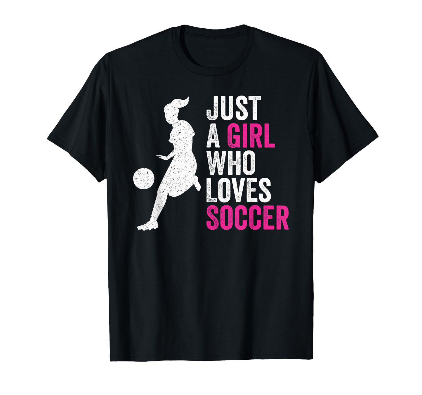 Just Who Loves Soccer T-Shirt - Novelty Apparel for Adults - T-Shirt, Sweatshirt, Hoodie