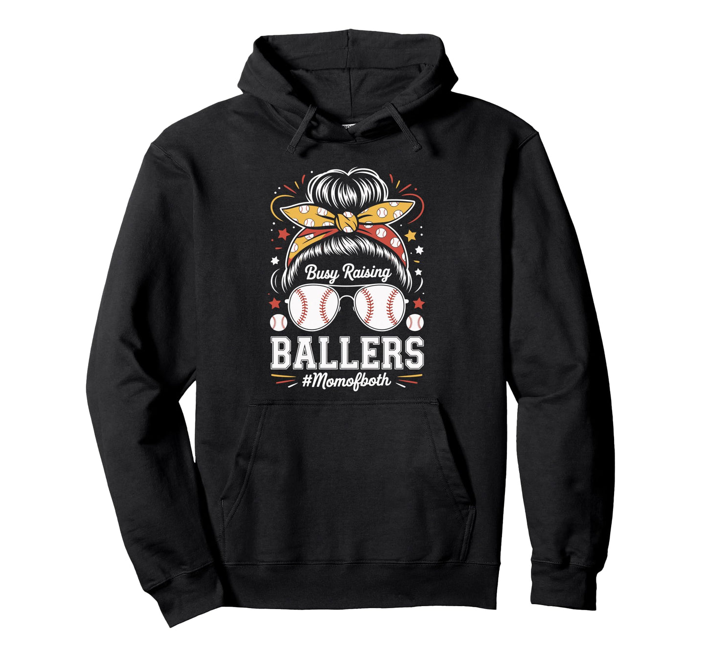 Busy Raising Ballers Mom Both Hoodie - Fun Novelty Design for Adults - T-Shirt, Sweatshirt, Hoodie