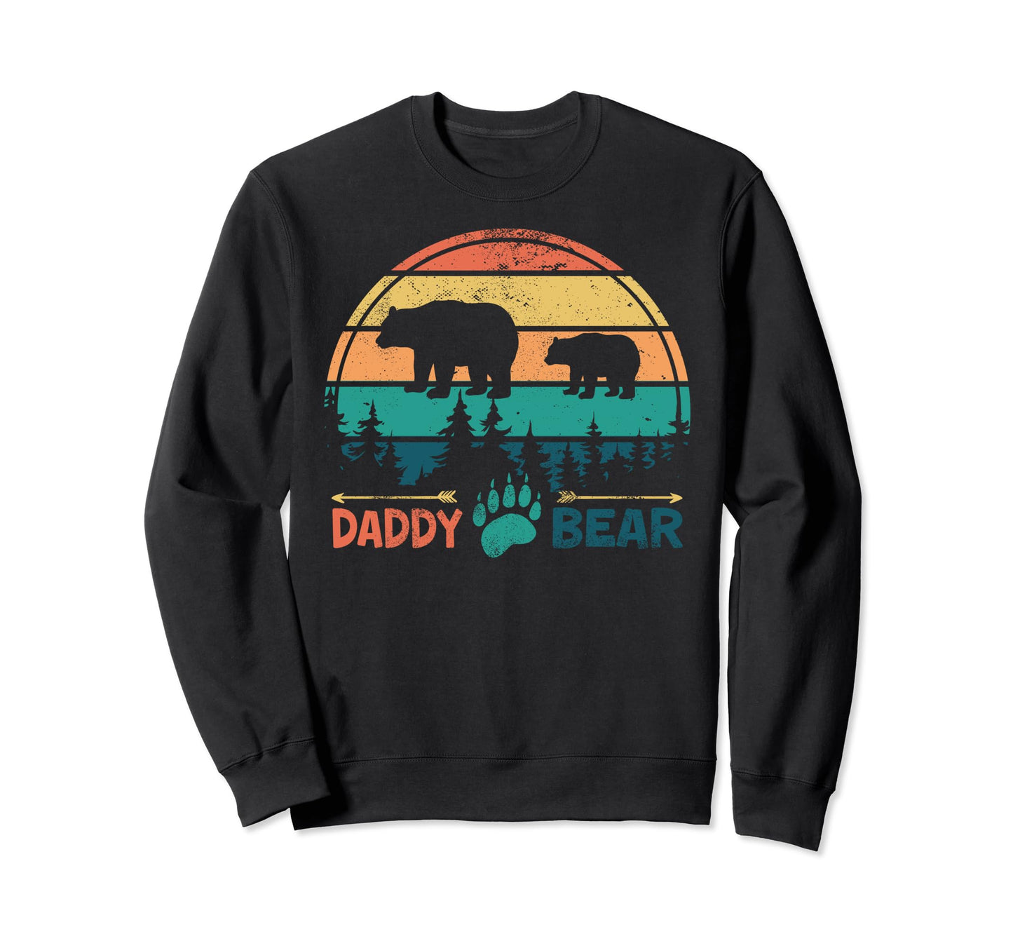 Daddy Bear Fathers Day Grandpa Sweatshirt - Streetwear Style Men Women - T-Shirt, Sweatshirt, Hoodie