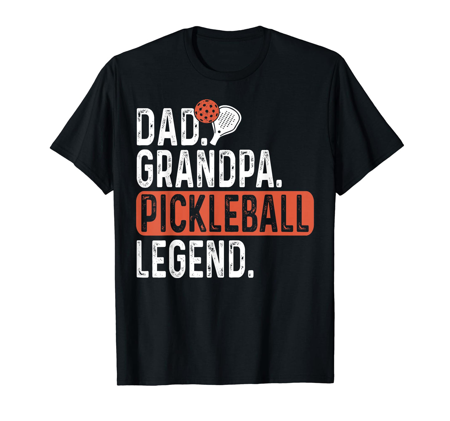 Pickleball Funny Husband Dad Legend T-Shirt - Minimalist Print Unisex - T-Shirt, Sweatshirt, Hoodie