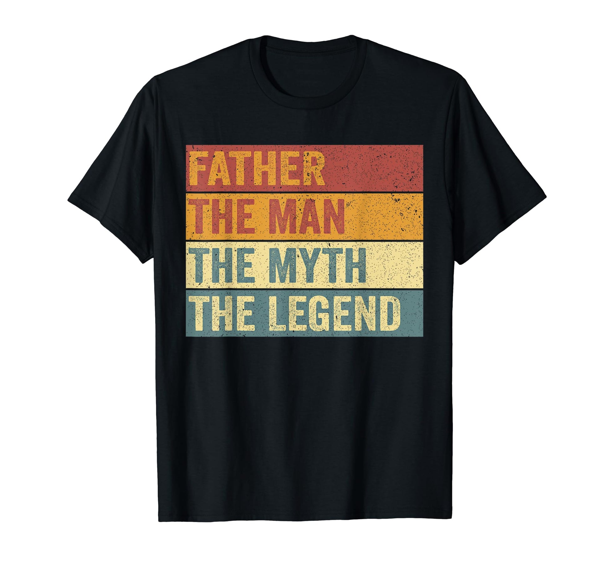 Father Myth Funny Dad Legend T-Shirt - Aesthetic Graphic for Adults - T-Shirt, Sweatshirt, Hoodie