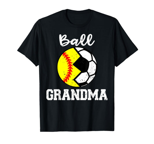 Ball Grandma Funny Soccer Softball T-Shirt - Aesthetic Graphic Unisex - T-Shirt, Sweatshirt, Hoodie