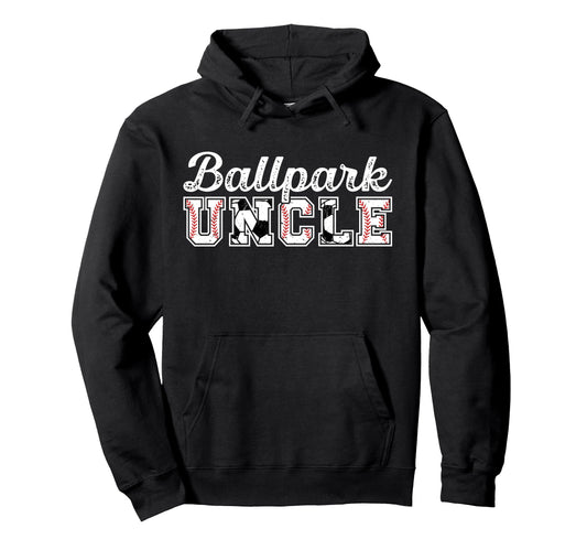 Ballpark Uncle Baseball Soccer Uncle Hoodie - Custom Art Print Unisex - T-Shirt, Sweatshirt, Hoodie